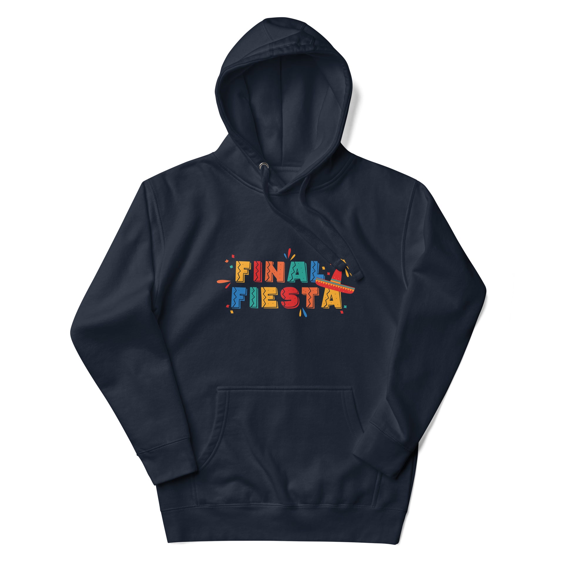 Final Fiesta Hoodie