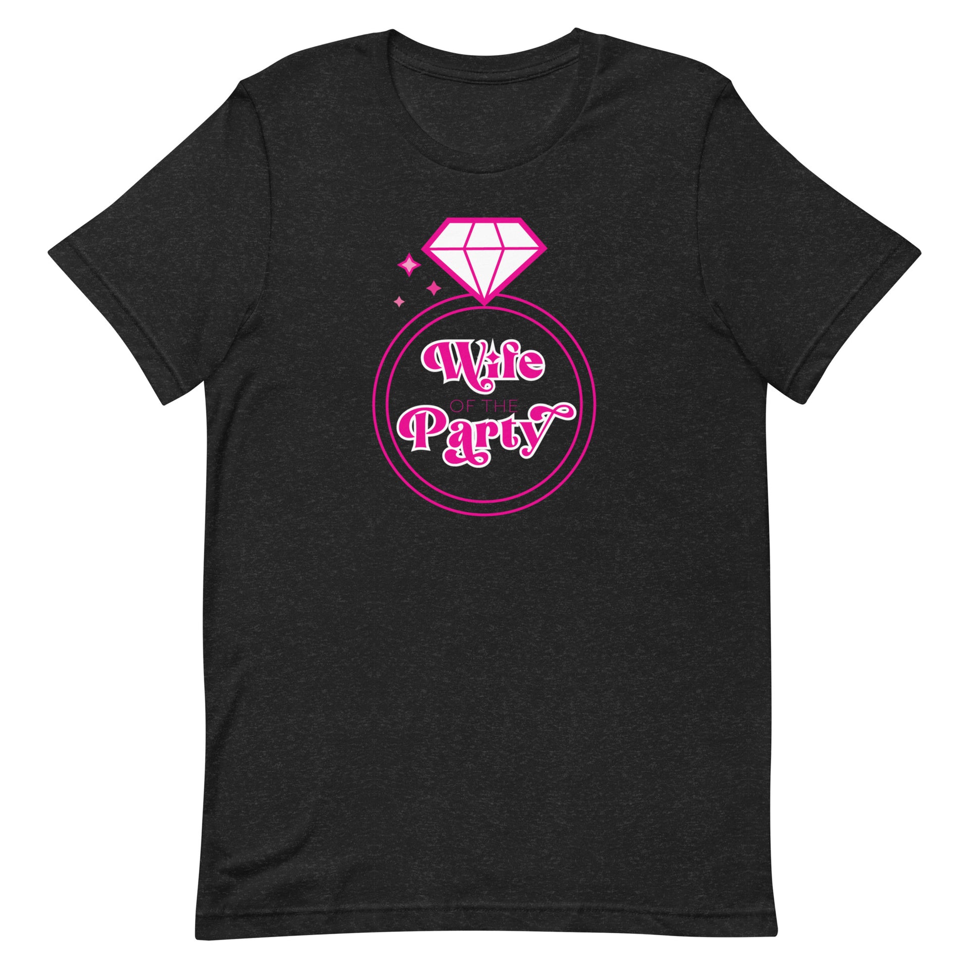 Wife Of The Party Unisex T-Shirt