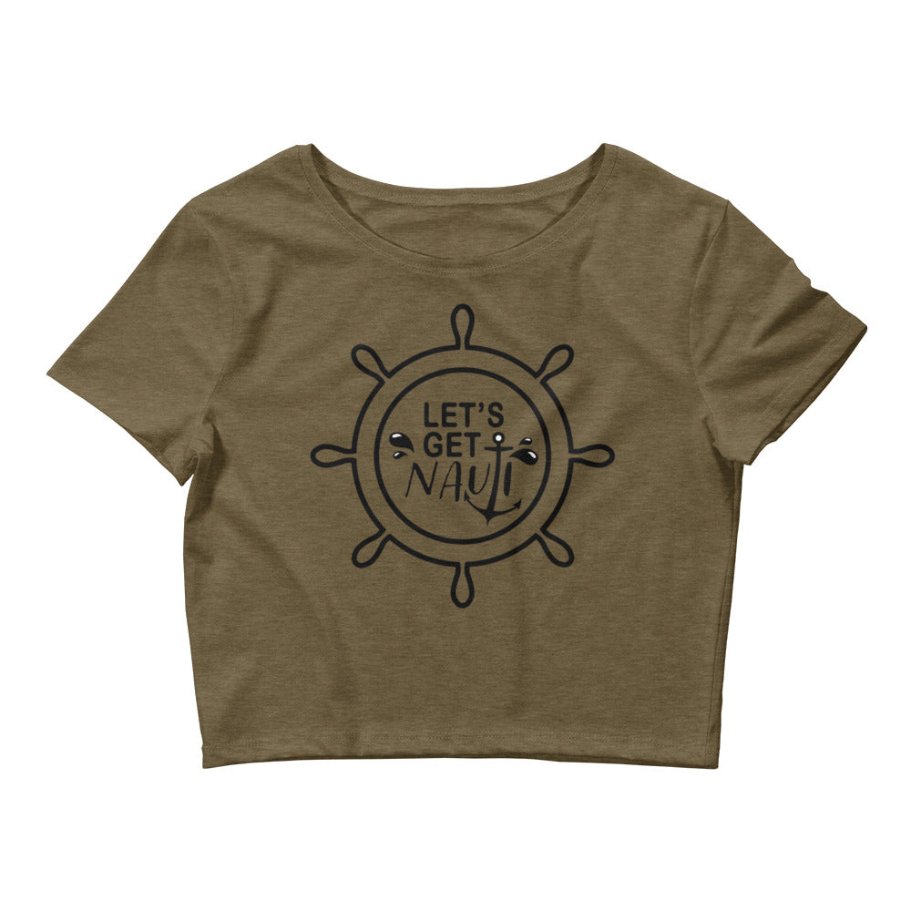 Let's Get Nauti Women’s Crop Tee