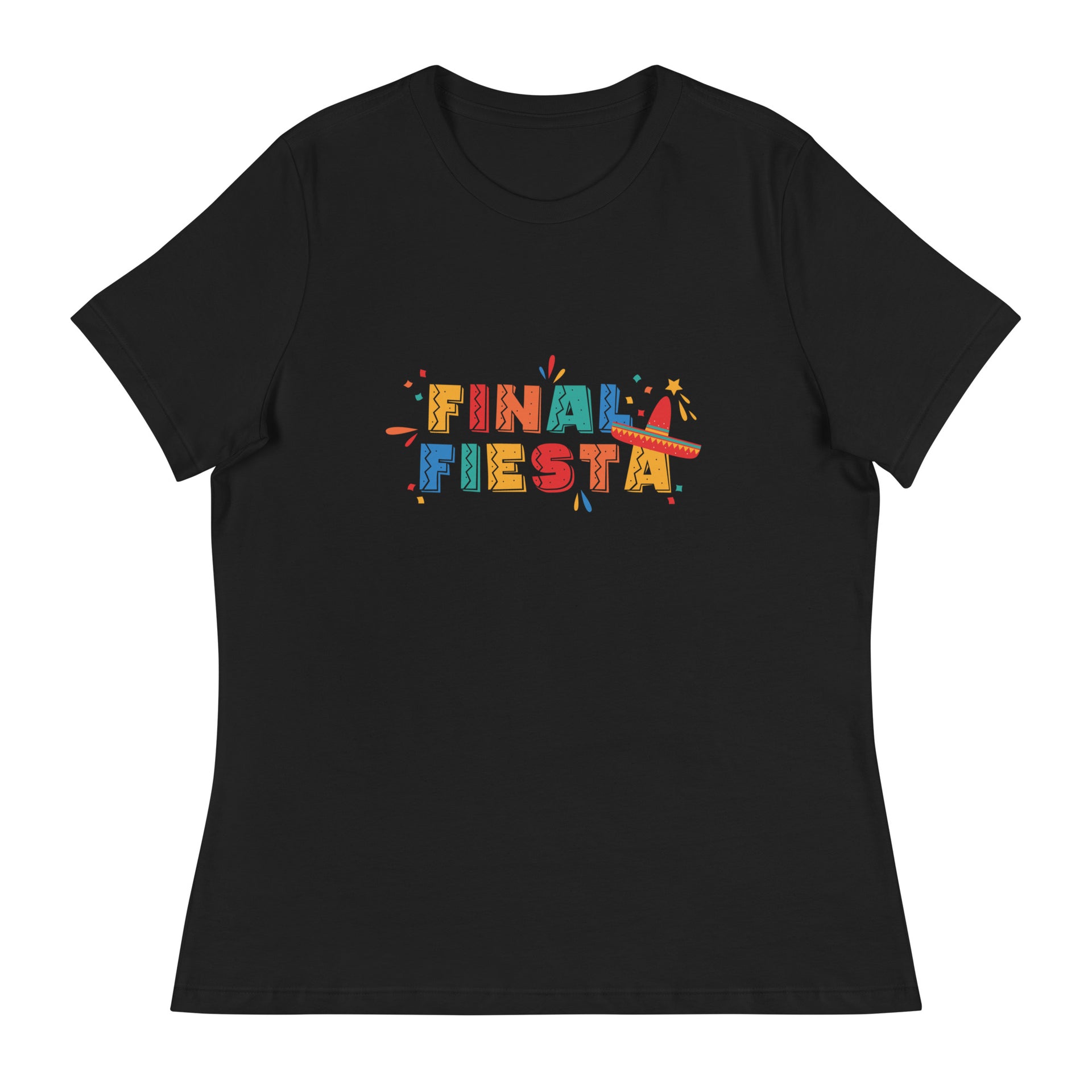 Final Fiesta Women's Relaxed T-Shirt